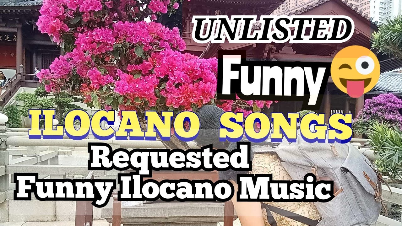 🇵🇭Funny ILOCANO SONGS/MOST REQUESTED FUNNY SONGS ILOCANO/COVER SONG ILOCANO/kapacis