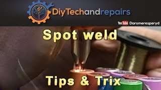 Spot welding batteries tips & trix