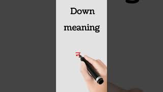 Down meaning in hindi||down ko hindi mein kya kahte hain||#english#shorts