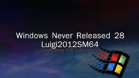 Windows Never Released 28 - LoogiTheDino