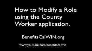 County Worker - Add and Modify a Role