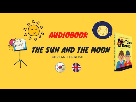 [AUDIOBOOK (Kor+ Eng Ver.)] Chapter 8. The Sun and The Moon