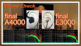 final A4000 vs final E3000 [IEMs In-Ear headphones Sound Comparison イヤホン音比較]
