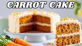 HOW TO MAKE THE BEST HOMEMADE CARROT CAKE | STEP BY STEP RECIPE | CREAM CHEESE FROSTING