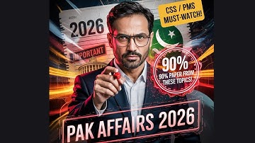 “🔥 Pakistan Affairs 2026 – 90% Paper From THESE Topics! | CSS PMS Must-Prep”