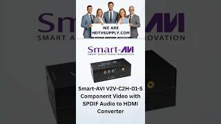 Smart-AVI V2V-C2H-01-S Component Video with SPDIF Audio to HDMI Converter