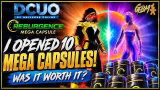 Full DCUO | I Opened 10 Resurgence Mega Capsules.. Was It Worth It Guide