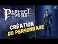Perfect new world mmorpg  cration du personnage 