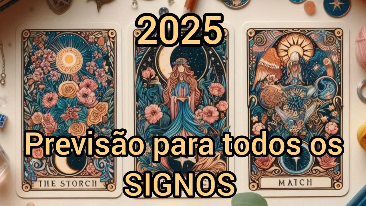 Previsão de Tarot para todos os signos do Zodíaco 2025 - YouTube