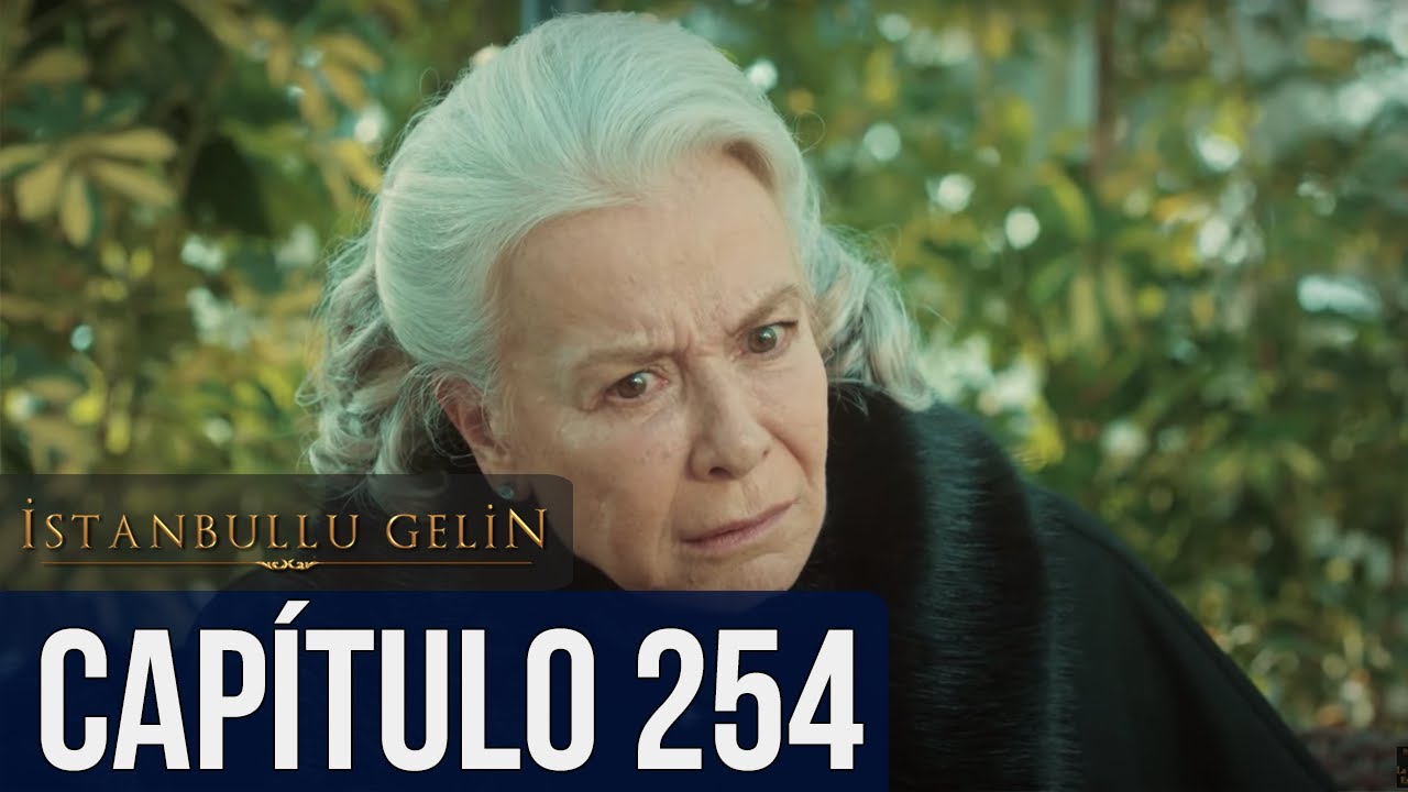La Novia De Estambul Capitulo 143