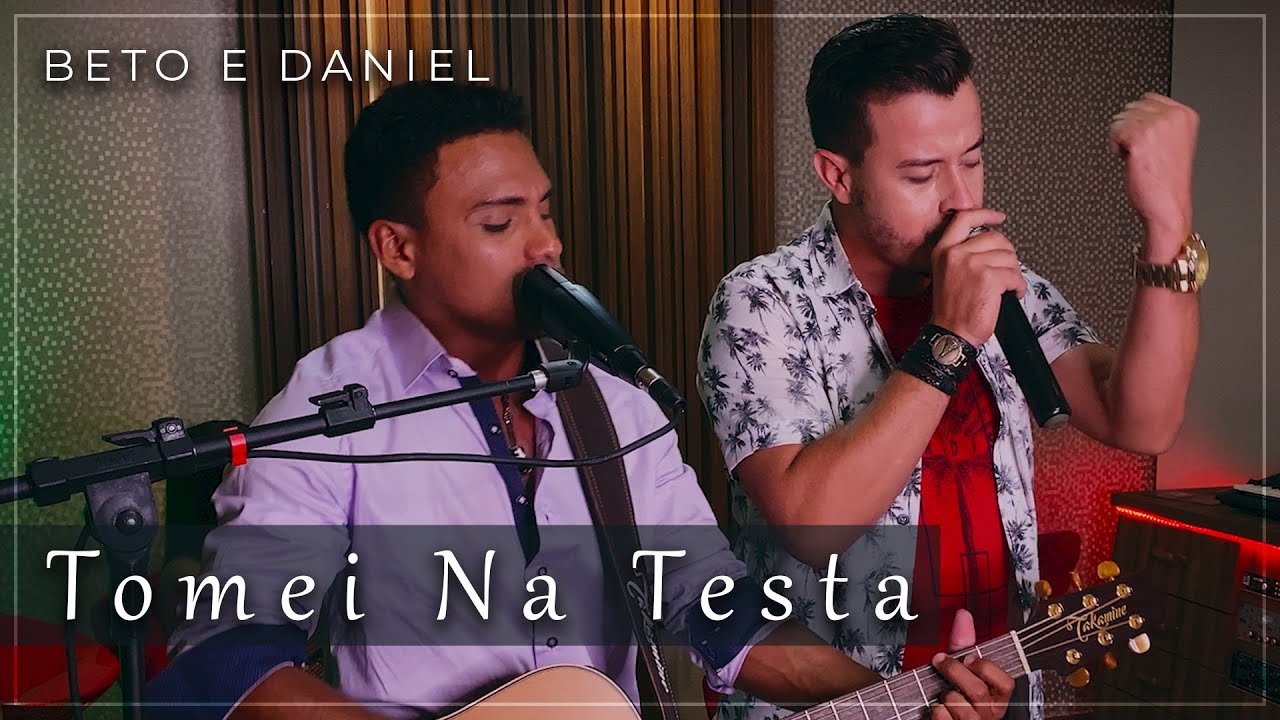 Beto e Daniel - Tomei na testa (Clipe Oficial)