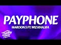 Maroon 5 Payphone Lyrics Ft Wiz Khalifa mp3