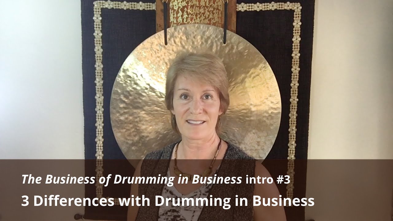 The Business of Drumming in Business intro #3: 3 Differences with ...