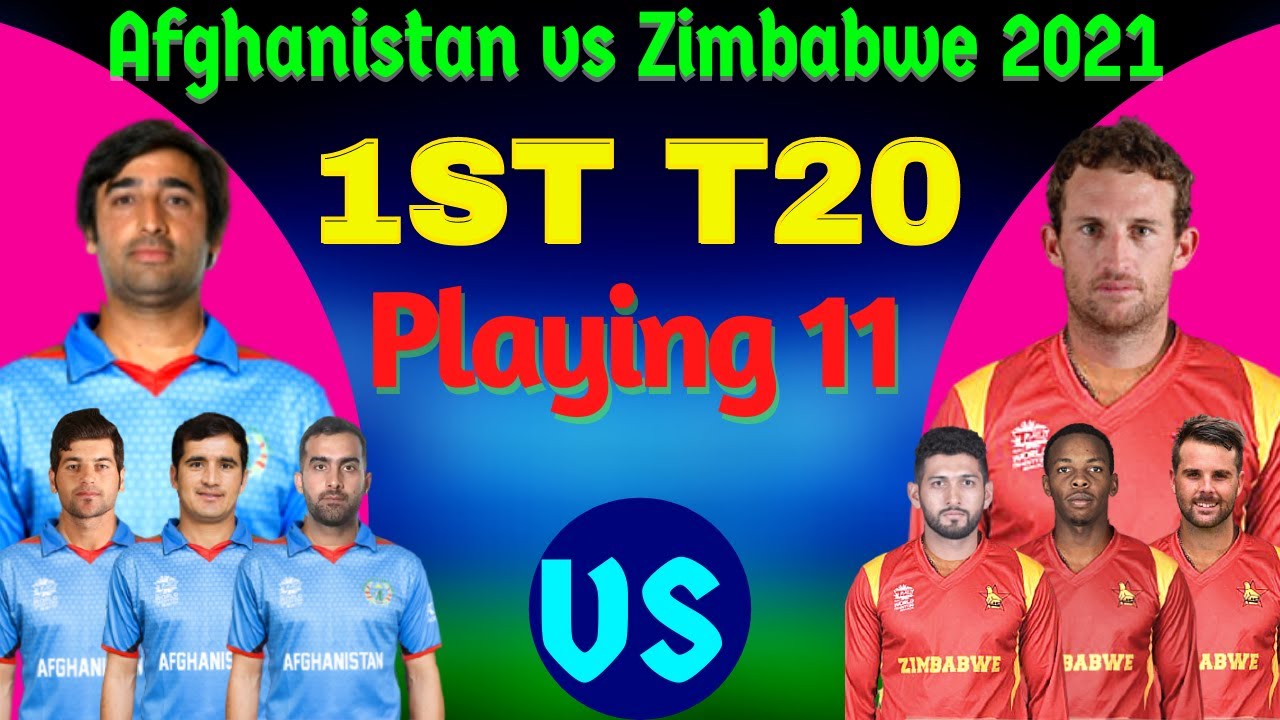 Afghanistan vs Zimbabwe 1st T20 Playing 11 I afg vs zim 1st t20 playing 11 I afg vs zim t20 series