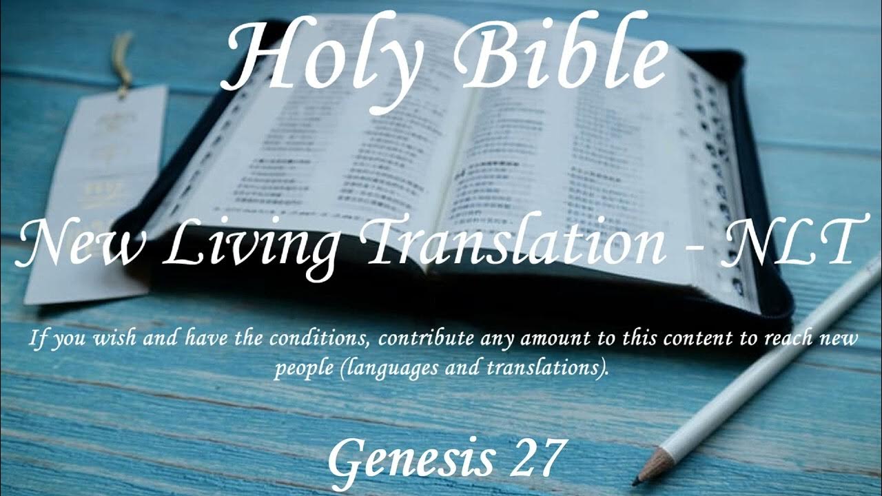 english-audio-bible-genesis-27-new-living-translation-nlt-youtube