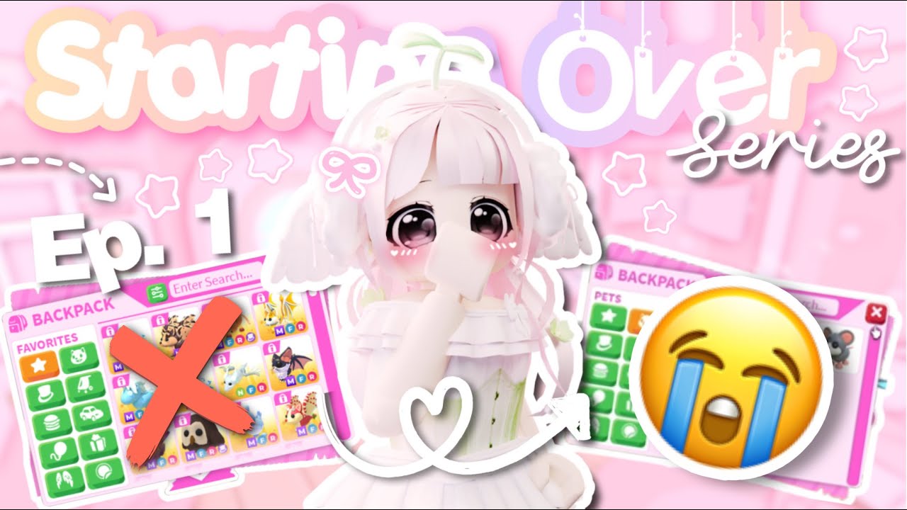 ˚୨୧⋆｡ STARTING OVER In Adopt Me! 😭| Poor To Rich Series Ep. 1 ♡༊*·˚