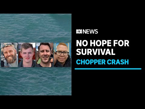 No hope for crashed chopper crew | abc news