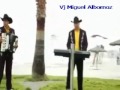 Los Charros del Lumaco- Cambia de vida REMIX- Vj Miguel Albornoz