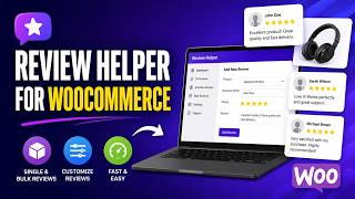 Generate Realistic WooCommerce Reviews Instantly 🔥 Review Helper Plugin (Free & Easy)