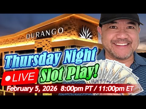 🛑 LIVE Slot Play! Thursday Night Slot Fun from Durango Casino in Las Vegas! #LiveSlots #LiveCasino