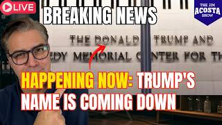 LIVE FROM THE KENNEDY CENTER: Trump's name is coming down!!!!