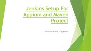 Jenkins Setup For Appium and Maven Project