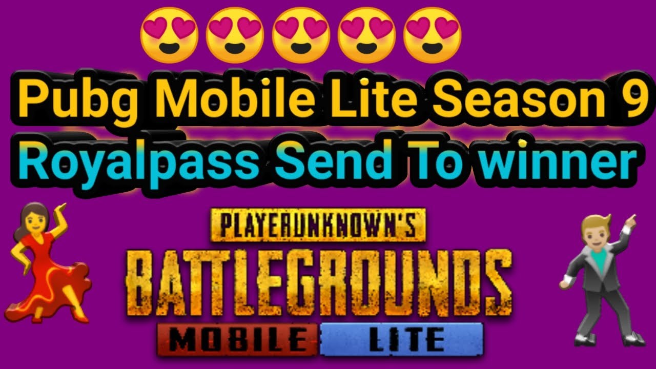  Pubg Mobile Lite Season 9 Royalpass send to winner - YouTube