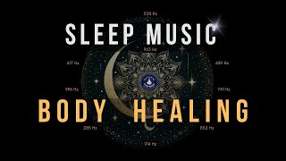 BLACK SCREEN SLEEP MUSIC ☯ All 9 solfeggio frequencies ☯ Body Healing