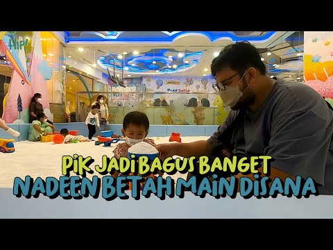 LUAR BIASA PIK JADI BAGUS BANGET, NADEEN BETAH MAIN DISANA