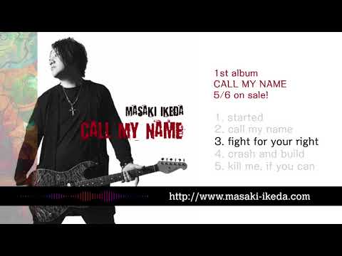 池田雅樹 - Call My Name