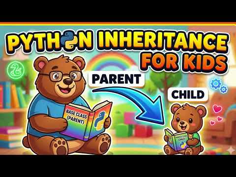 Inheritance for kids in python