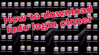 How to download clone in ludo star 2 | how to download ludo login cloner screenshot 4