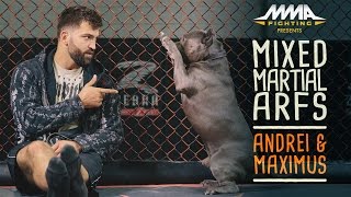 Mixed Martial Arfs - Andrei Arlovski and Maximus