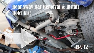 350Z Hotchkis Rear Sway Bar Install 350Z Sway Bar Removal & Install Ep. 12