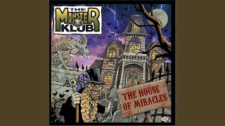 Video thumbnail of "Monster Klub - The Mist"