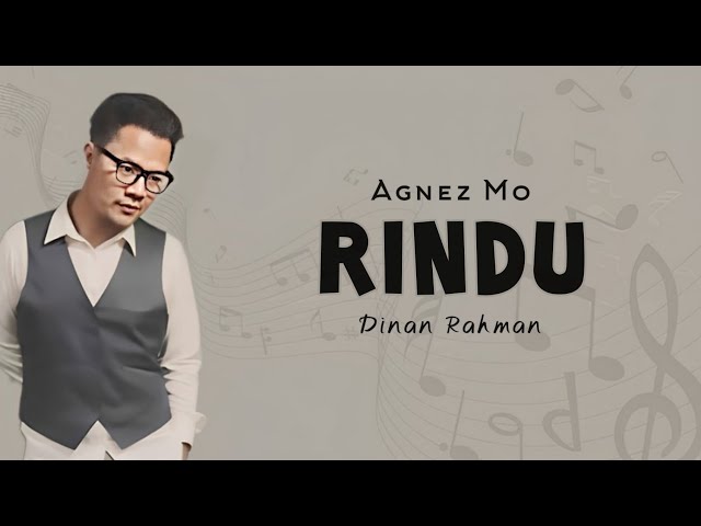 Rindu - Agenz Mo | Cover By Dinan Rahman | 🎶❣️ class=
