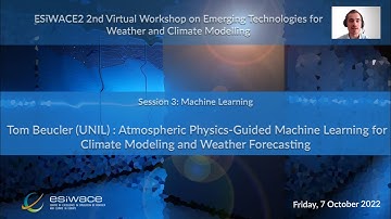 T. Beucler: Atmospheric Physics-Guided Machine Learning for Climate Modeling and Weather Forecasting