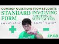 Must know b4 SPM |Ep 68| Standard Form involving +/- |F3 C2| COMMON QUESTIONS, WAIT?! Factorise?!