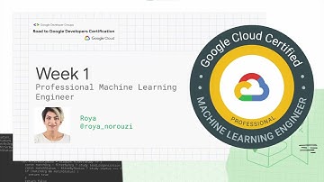 Pro ML Engineer Road to Google Developer Certification Session 1 of 6