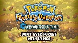 Don't Ever Forget WITH LYRICS - Pokemon Mystery Dungeon: Explorers of Time & Darkness | Fiddledo