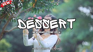 Dessert - Dawin & Silento [ Dj Ronzkie Remix ]  New Remix Trends 2024 #trending #tiktok