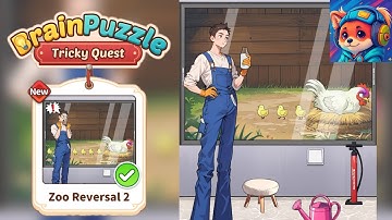 Brain Puzzle Tricky Quest Level 122 zoo reversal 2 help the zookeeper restore the animals to normal