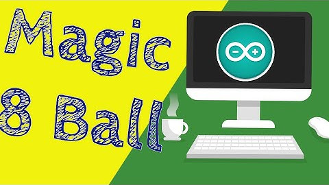 Arduino Magic 8 Ball Project