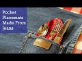 Denim Crafts - DIY Placemats Made From Old Jeans - No-Sew Craft Idea