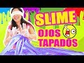 SLIME A CIEGAS! HACIENDO RETO EXTREMO Blindfold Challenge I SandraCiresArt