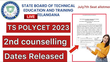 TS POLYCET 2023 2nd PHASE COUNSELLING DATES RELEASED | JULY 7th SEAT ALLOTMENT