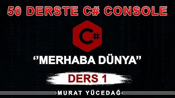 C# Console Lesson 1 Hello World