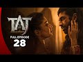 TAJ | Indian Web series | Episode 28 | Mughal Empire Era | Best Drama 2026