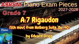 ABRSM Piano 2027-2028 Grade 7 A:7 Rigaudon (5th movt from Holberg Suite, Op. 40) by Edvard Grieg