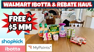 WALMART IBOTTA & REBATE HAUL / Finishing my mid week Ibotta bonus